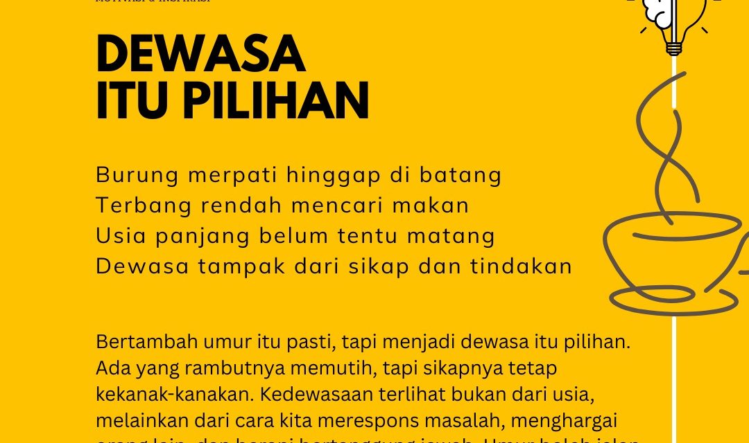 Dewasa itu Pilihan