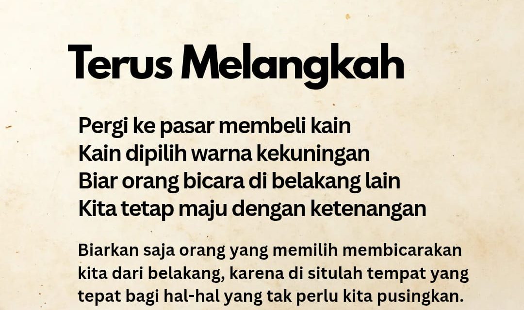 Terus Melangkah