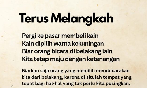 Terus Melangkah